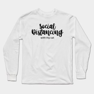 Social Distancing with My Cat black Long Sleeve T-Shirt